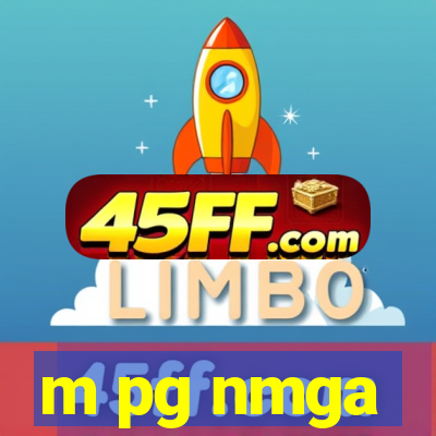 m pg nmga